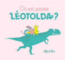 Où est passée Léotolda ? - Dios Olga de
