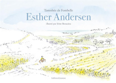 Esther Andersen - Fombelle Timothée de ; Bonacina Irène