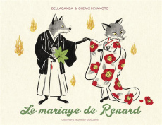 Le mariage de Renard - BELLAGAMBA/MIYAMOTO