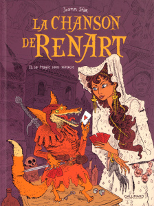 La chanson de Renart Tome 2 : La magie sans miracle - Sfar Joann ; Findakly Brigitte
