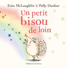 Un petit bisou de loin - McLaughlin Eoin ; Dunbar Polly