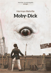 Moby Dick. Ou le Cachalot - Melville Herman ; Arrou-Vignod Patricia ; Jaworski