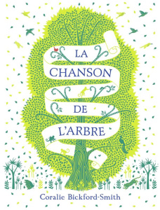 La chanson de l'arbre - Bickford-Smith Coralie ; Ollier Marie