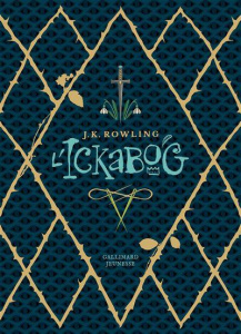 L'Ickabog. Edition collector - Rowling J.K. ; Beauvais Clémentine