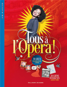 Tous à l'opéra ! - Fontanel Béatrice