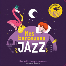 Mes berceuses jazz - Fouquier Elsa