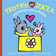 Trotro et Zaza Tome 25 : Trotro et Zaza préparent une surprise - Guettier Bénédicte