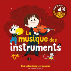 La musique des instruments - Roederer Charlotte