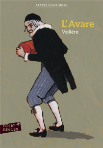 L'Avare - MOLIERE