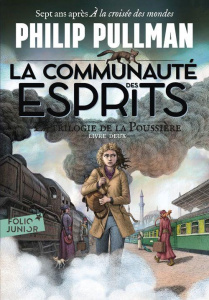La trilogie de la Poussière Tome 2 : La communauté des esprits - Pullman Philip ; Wormell Chris