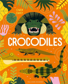 Crocodiles - Davey Owen ; Viennot Bérengère ; Cuisin Jacques