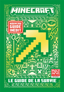 Minecraft. Le guide de la survie - McBrien Thomas ; Marsh Ryan ; Bieriezjanczuk Kate