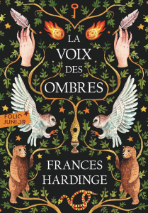 La voix des ombres - Hardinge Frances ; Giraudon Philippe