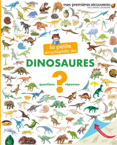 La petite encyclopédie des dinosaures. Questions-Réponses - Lamoureux Sophie ; Fuhr Ute ; Sautai Raoul ; Galer
