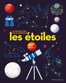 Le grand livre pour observer les étoiles - Macintyre Andrew ; Porlier Bruno