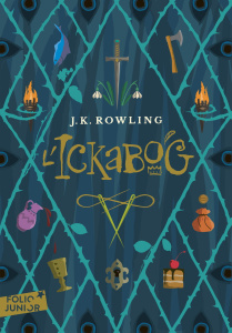 L'Ickabog - Rowling J.K. ; Beauvais Clémentine