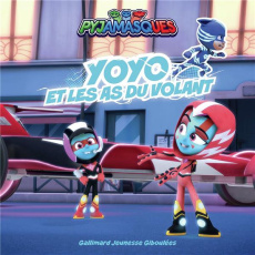 Les Pyjamasques (série TV) : Yoyo et les as du volant - Kecir-Lepetit Emmanuelle