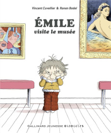 Emile Tome 27 : Emile visite le musée - Cuvellier Vincent ; Badel Ronan