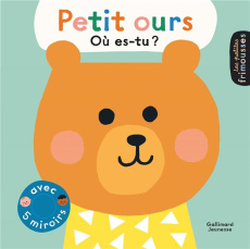 Petit ours, où es-tu ? Avec 5 miroirs - Trukhan Ekaterina