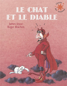 Le chat et le diable - Joyce James ; Blachon Roger ; Borel Jacques
