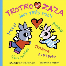 Trotro et Zaza Tome 31 : Trotro et Zaza sont très polis - Guettier Bénédicte