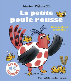 La petite poule rousse - Piffaretti Marion ; Le Bars Félix