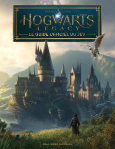 Hogwarts Legacy. Le guide officiel du jeu - Lewis Kate ; Davies Paul ; Lecoq Sophie