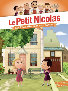 Le Petit Nicolas Tome 3 : Les filles, elles sont trop fortes ! - Lepetit Emmanuelle ; Goscinny René