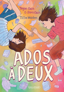 Ados à deux Tome 1 - Quin Tegan ; Quin Sara ; Walden Tillie ; Marchand