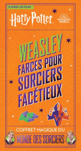 Harry Potter - Weasley Farces pour sorciers facétieux. Coffret magique du monde des sorciers - Revenson Jody ; Renier Marie