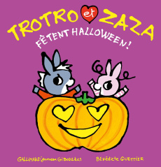Trotro et Zaza : Trotro et Zaza fêtent Halloween ! - Guettier Bénédicte
