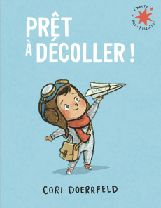 Prêt à décoller ! - Doerrfeld Cori