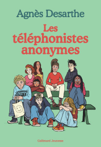Les téléphonistes anonymes - Desarthe Agnès