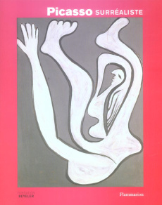Picasso surréaliste - Baldassari Anne ; Büttner Philippe ; Bernadac Mari
