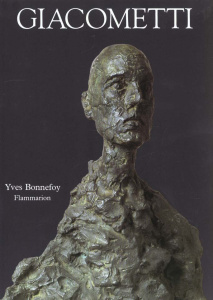 GIACOMETTI. Biographie d'une oeuvre - Bonnefoy Yves