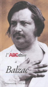 L'ABCDAIRE DE BALZAC - Berthier Patrick ; Gengembre Gérard