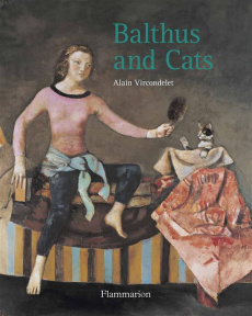 BALTHUS AND CATS - ILLUSTRATIONS, COULEUR - VIRCONDELET ALAIN