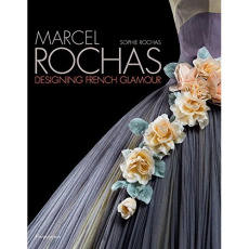 MARCEL ROCHAS - DESIGNING FRENCH GLAMOUR - ILLUSTRATIONS, NOIR ET BLANC - ROCHAS SOPHIE