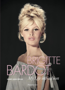 BRIGITTE BARDOT - MY LIFE IN FASHION - ILLUSTRATIONS, NOIR ET BLANC - SERVAT HENRY-JEAN