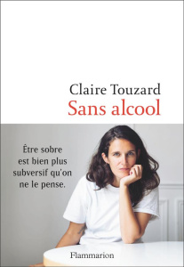 Sans alcool - Touzard Claire