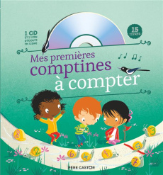 Mes premières comptines à compter. Avec 1 CD audio - Madeleine Brunelet
