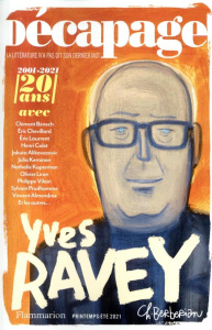 Décapage N° 63, printemps-été 2021 : Yves Ravey - Gendarme Jean-Baptiste ; Penent Alix