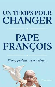 Un temps pour changer - FRANCOIS/SINETY