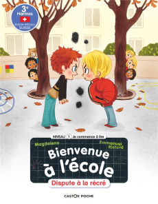 Bienvenue à l'école Tome 2 : Dispute à la récré ! Niveau 1, Edition spéciale Suisse - MAGDALENA/RISTORD