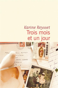 Trois mois et un jour - Reysset Karine