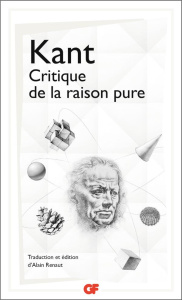 Critique de la raison pure - Kant Emmanuel ; Renaut Alain ; Savidan Patrick
