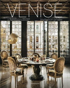 Venise. Invitation privée - Giol Servane ; Aquila Mattia ; Rosenberg Pierre