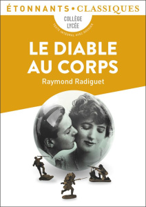 Le diable au corps - Radiguet Raymond ; Corbeau Thierry