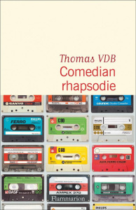 Comedian Rhapsodie - VDB Thomas