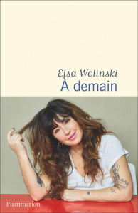 A demain - Wolinski Elsa